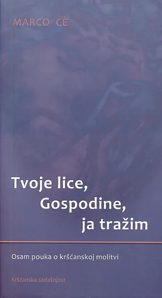 Tvoje lice, Gospodine, ja tražim