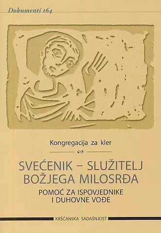 Svećenik - služitelj Božjeg milosrđa