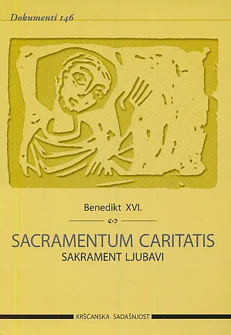 Sacramentum Caritatis - Sakrament ljubavi