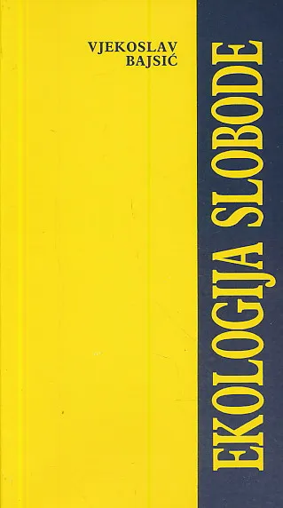 Ekologija slobode