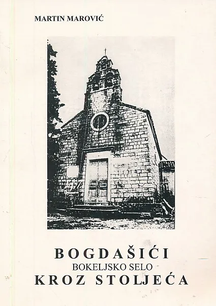 Bogdašići - bokeljsko selo kroz stoljeća