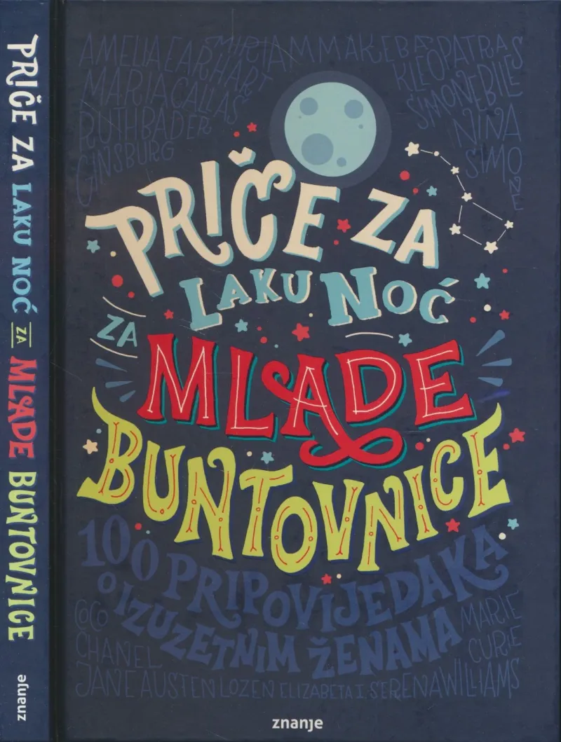 Priče za laku noć : Mlade buntovnice
