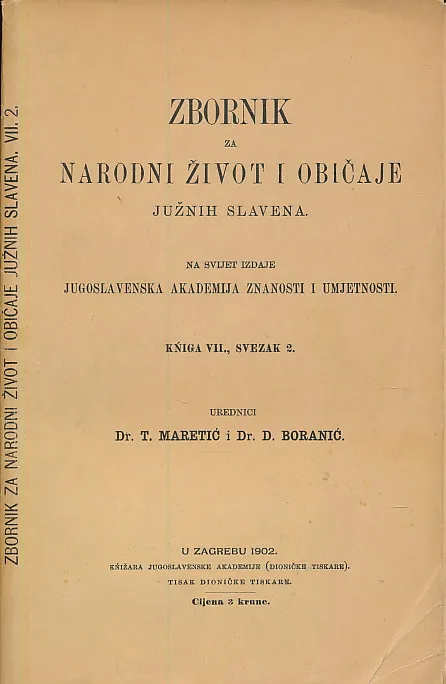 Zbornik za narodni život i običaje Južnih Slavena 7/1902