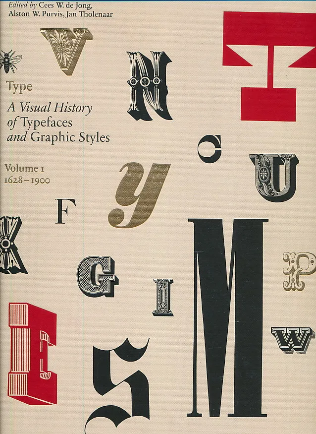 Type. A Visual History of Typefaces, volume 1