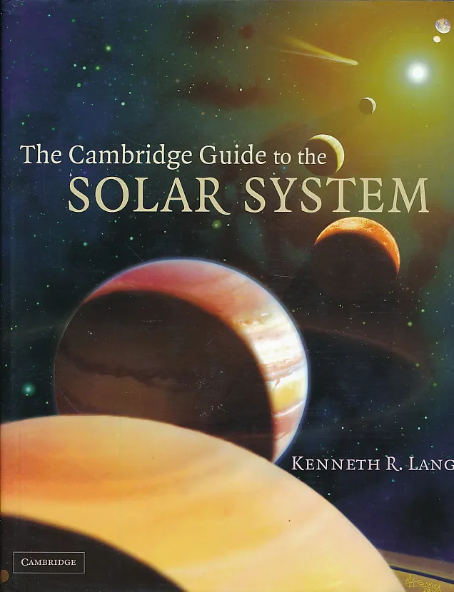 The Cambridge Guide to the Solar System