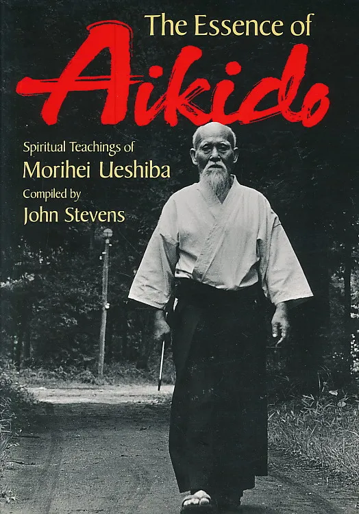 The Essence of Aikido