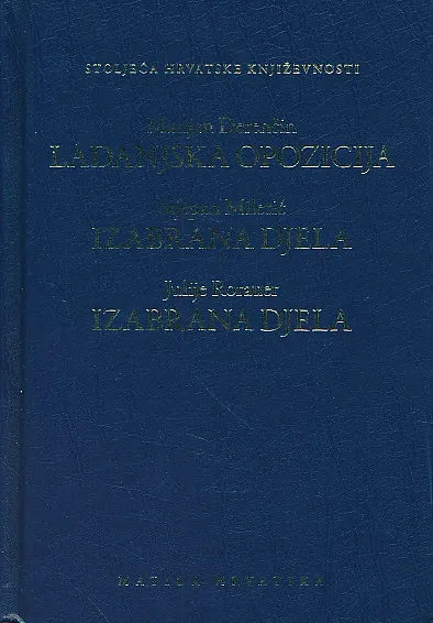 Ladanjska opozicija; Izabrana djela