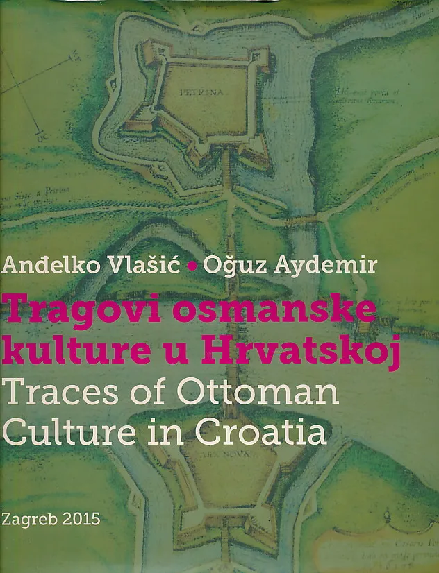 Tragovi osmanske kulture u Hrvatskoj