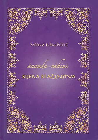 Ananda-Vahini: rijeka blaženstva