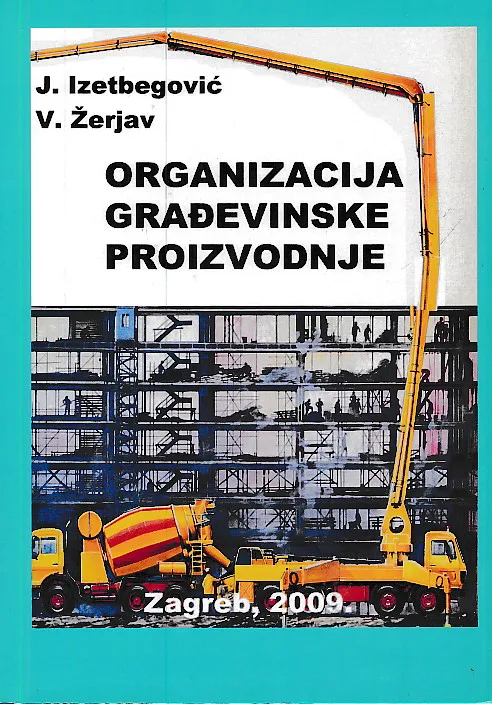 Organizacija građevinske proizvodnje