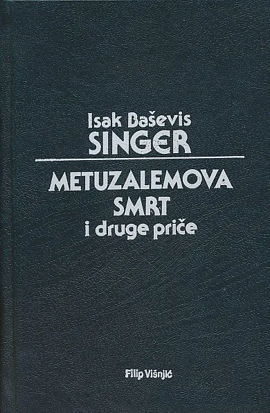 Metuzalemova smrt i druge priče