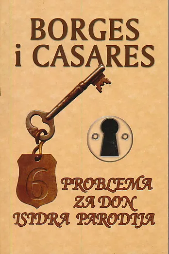 Šest problema za don Isidra Parodija