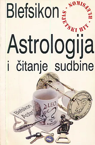 Blefsikon : Astrologija i čitanje sudbine