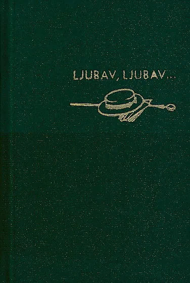 Ljubav, ljubav...