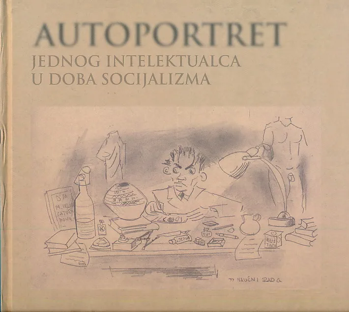 Autoportret jednog intelektualca u doba soc.