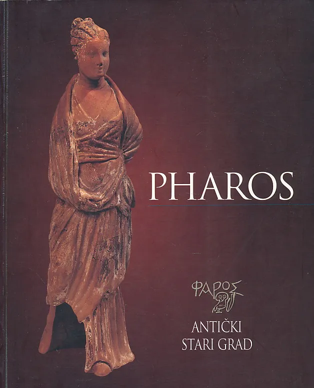 Pharos : antički stari grad