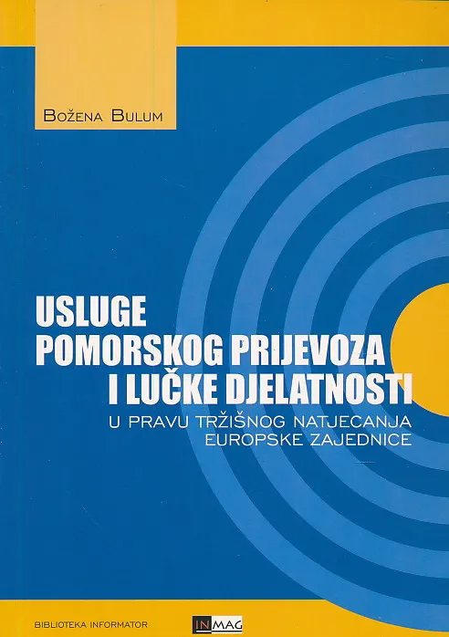 Usluge pomorskog prijevoza i lučke djelatnosti