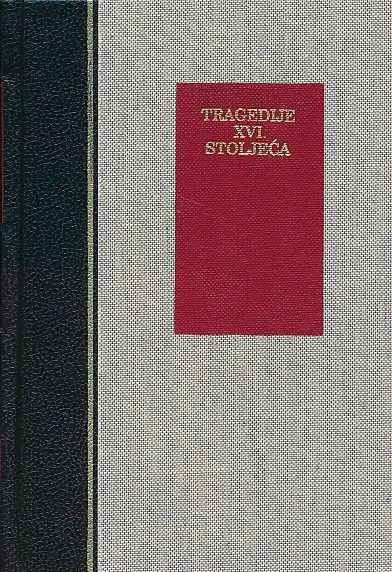 Tragedije XVI. stoljeća