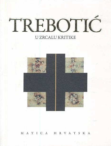 Trebotić u zrcalu kritike