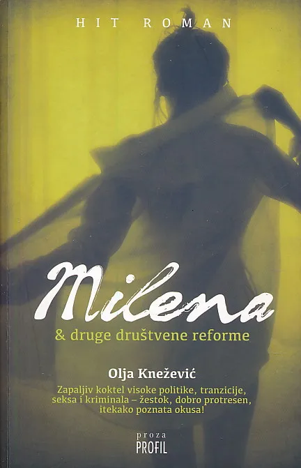 Milena & druge društvene reforme