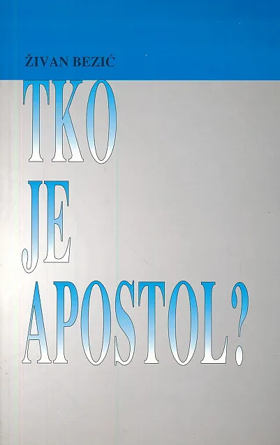 Tko je apostol?