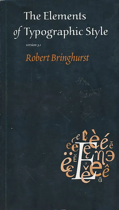 The Elements of Typographic Style