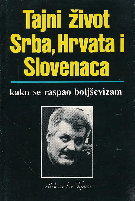 Tajni život Srba Hrvata i Slovenaca