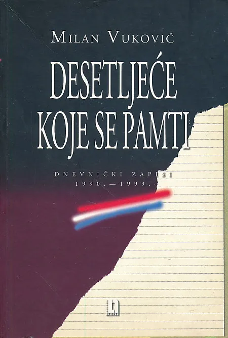 Desetljeće koje se pamti