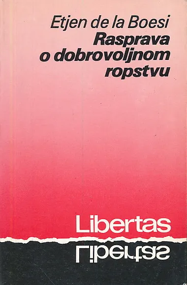 Rasprava o dobrovoljnom ropstvu