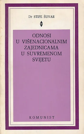 Odnosi u višenacionalnim zajednicama u suvremenom svijetu