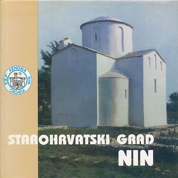 Starohrvatski grad Nin