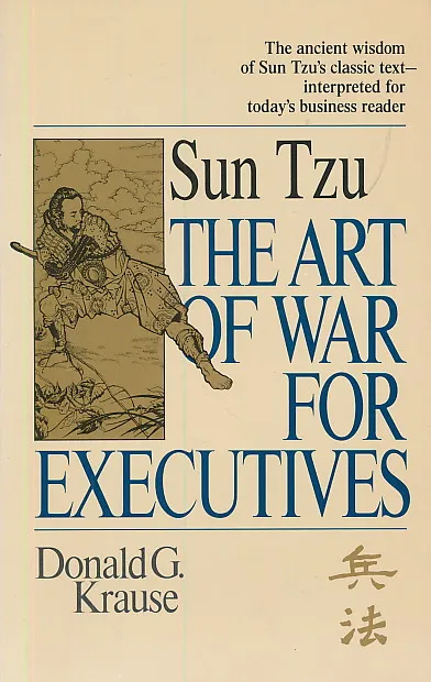The Art Of War For Executives