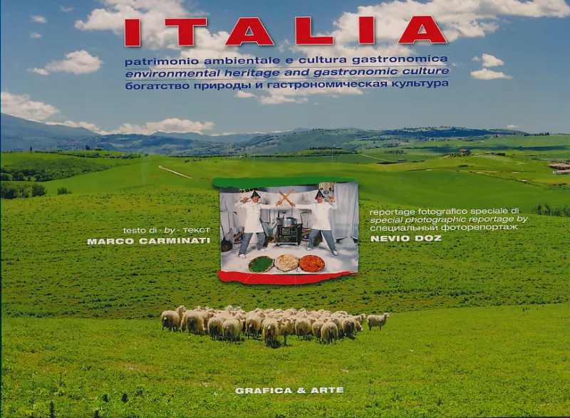 Italia. Patrimonio ambientale e cultura gastr...