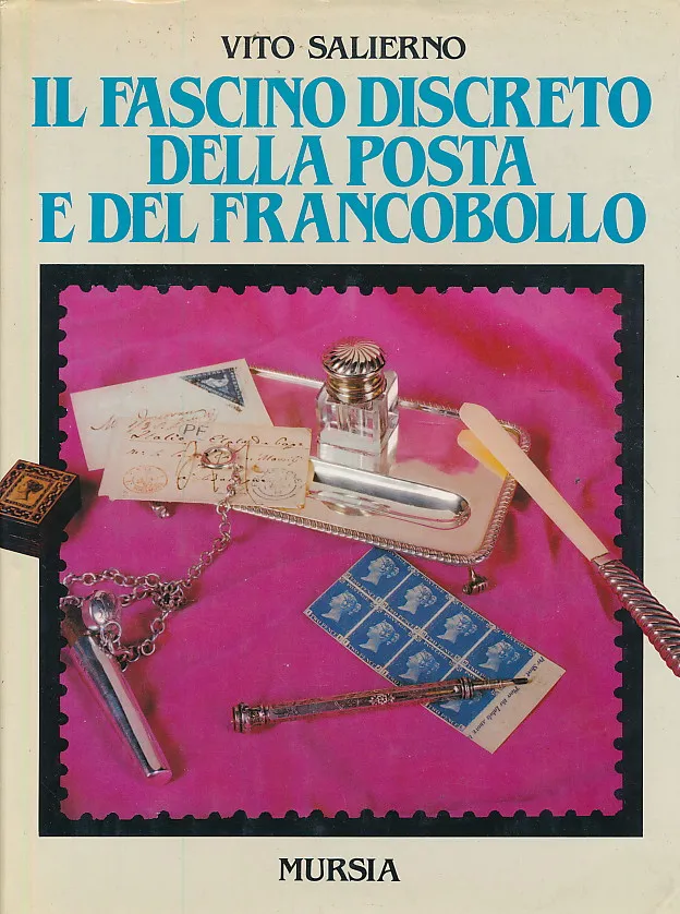 Il fascino discreto della posta e del francobollo