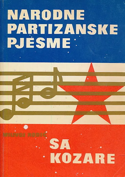 Narodne partizanske pjesme sa Kozare
