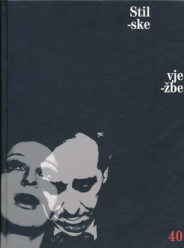 Stilske vježbe - 40 godina
