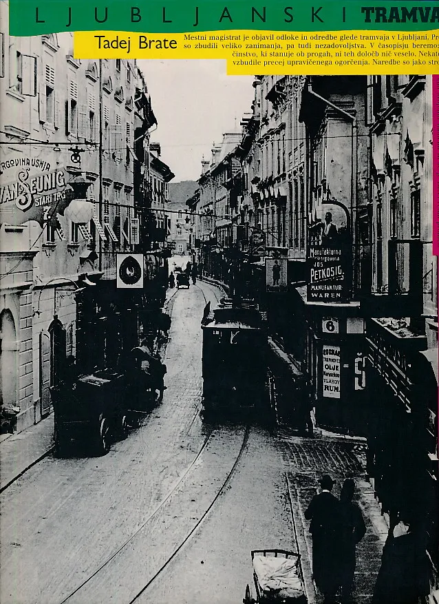 Ljubljanski tramvaj 1901 - 1958.