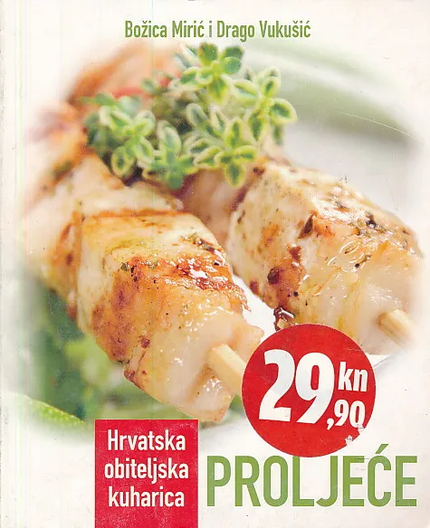 Hrvatska obiteljska kuharica - proljeće