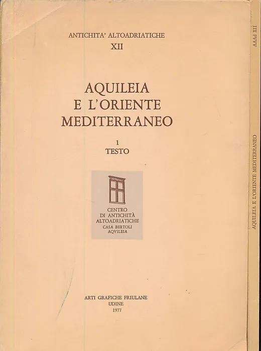 Aquileia e l oriente mediterraneo 1-2