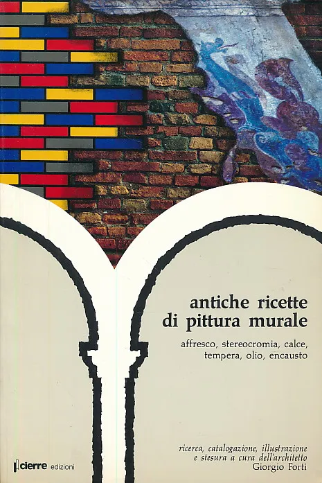 Antiche ricette di pittura murale