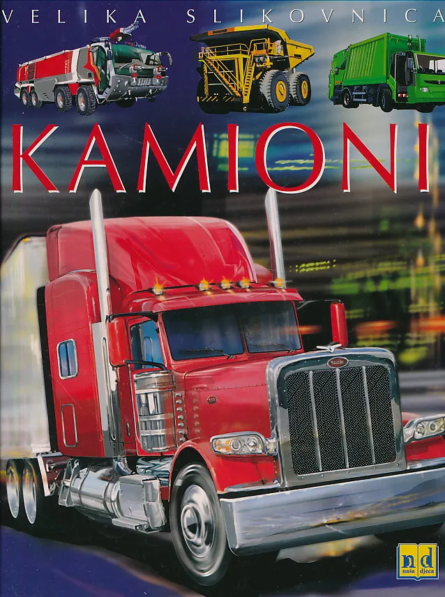 Velika slikovnica: Kamioni