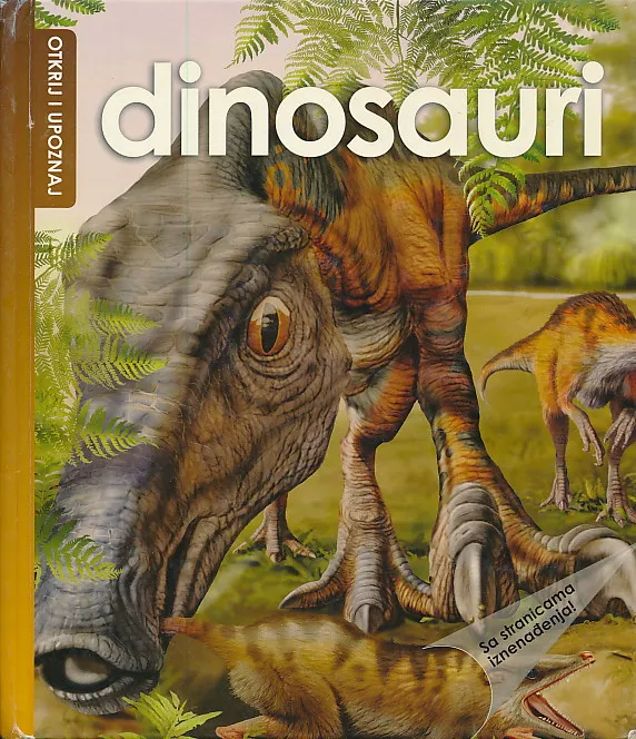 Dinosauri - otkrij i upoznaj
