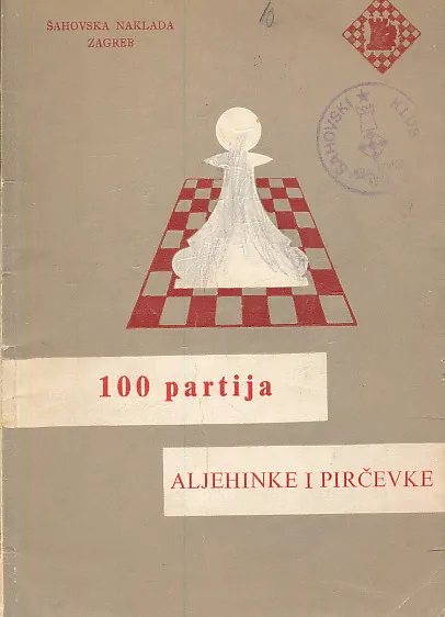 100 patija Aljehinke i Pirčevke