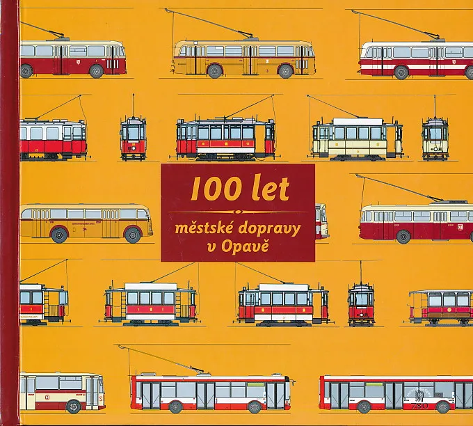 100 let mestske dopravy v Opave