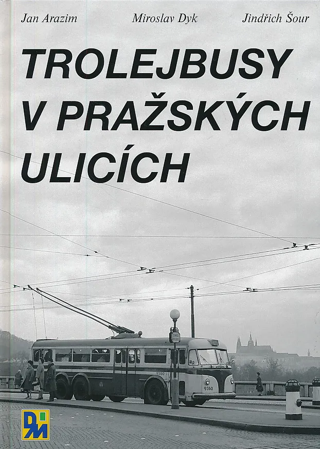 Trolejbusy v Pražskych ulicich