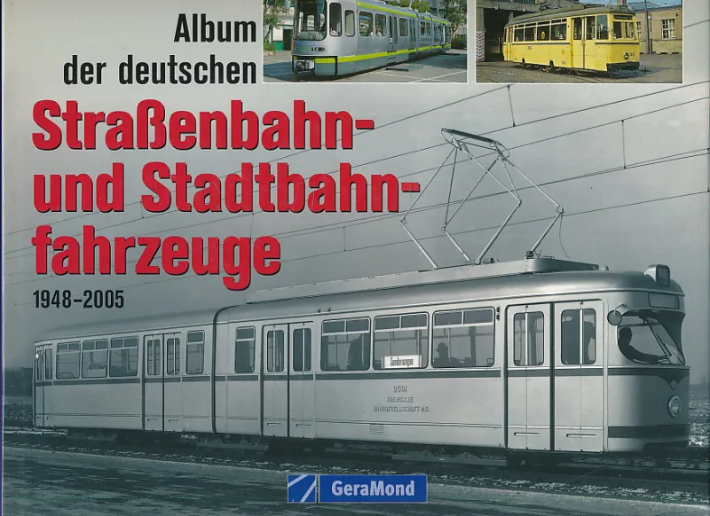 Strassenbahn und Stadtbahn fahrzeuge