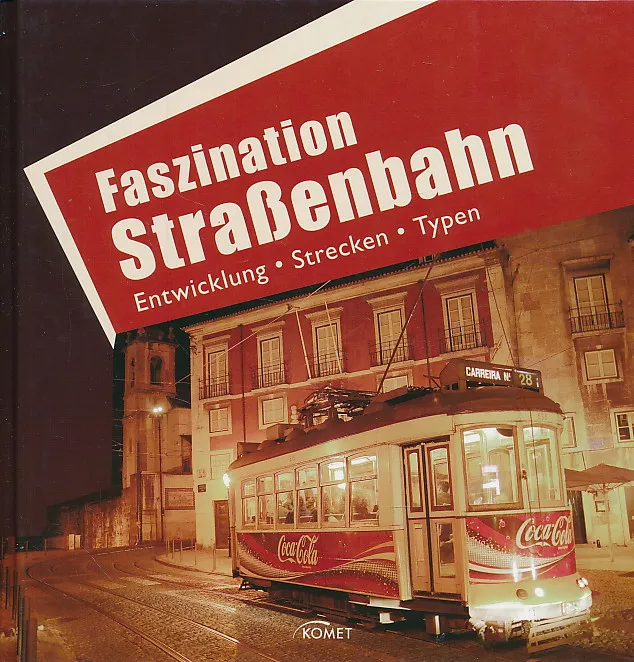 Faszination Strassenbahn