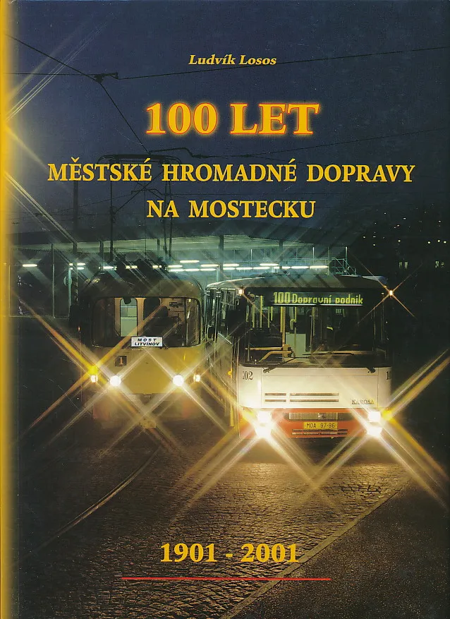 100 let mestske hromadne dopravy na Mostecku