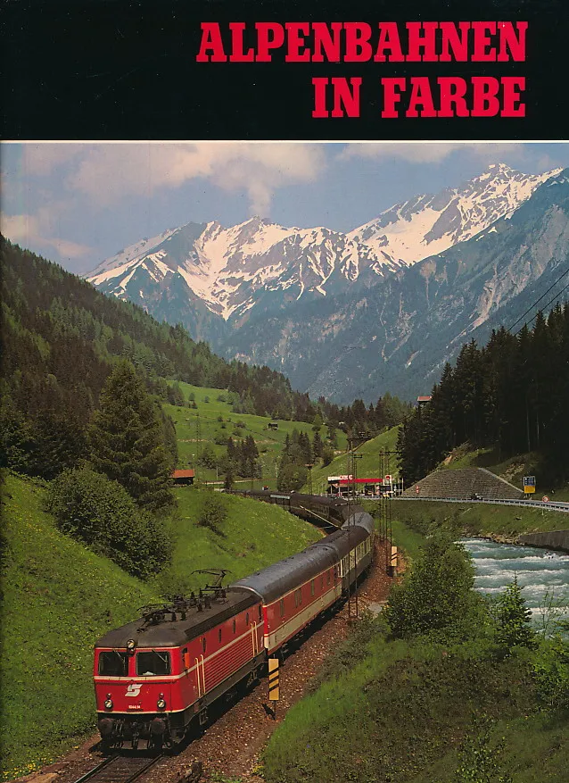 Alpenbahnen in farbe
