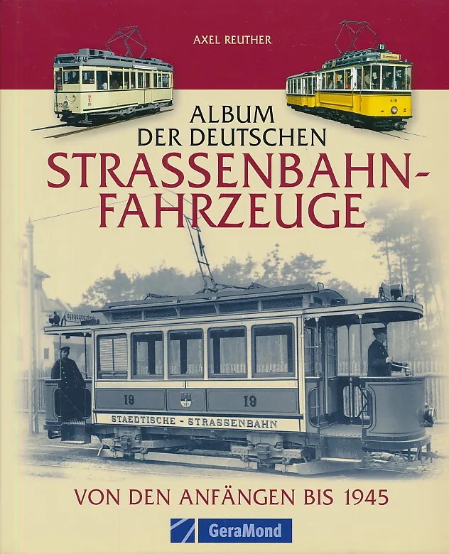 Album der Deutschen Strassenbahn-fahrzeuge